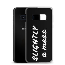 Load image into Gallery viewer, SLIGHTLY a mess Black and White Samsung Case