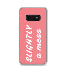 Load image into Gallery viewer, SLIGHTLY a mess Pink and White Samsung Case