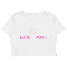 Load image into Gallery viewer, LOVE PUNK Organic Crop Top