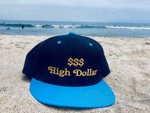 Load image into Gallery viewer, Original High Dollar Embroidered Snapback Hats
