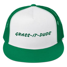 Load image into Gallery viewer, Grass-It-Dude Two Tone Trucker Cap
