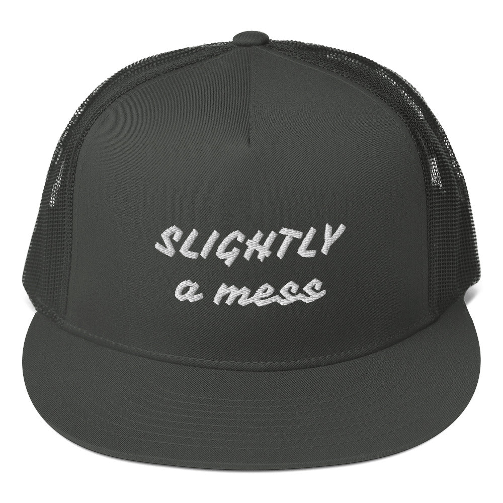 SLIGHTLY a mess Embroidered Mesh Back Snapback